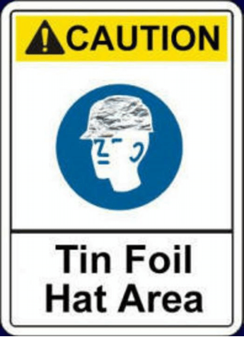 caution-tin-foil-hat-area-6765119.png