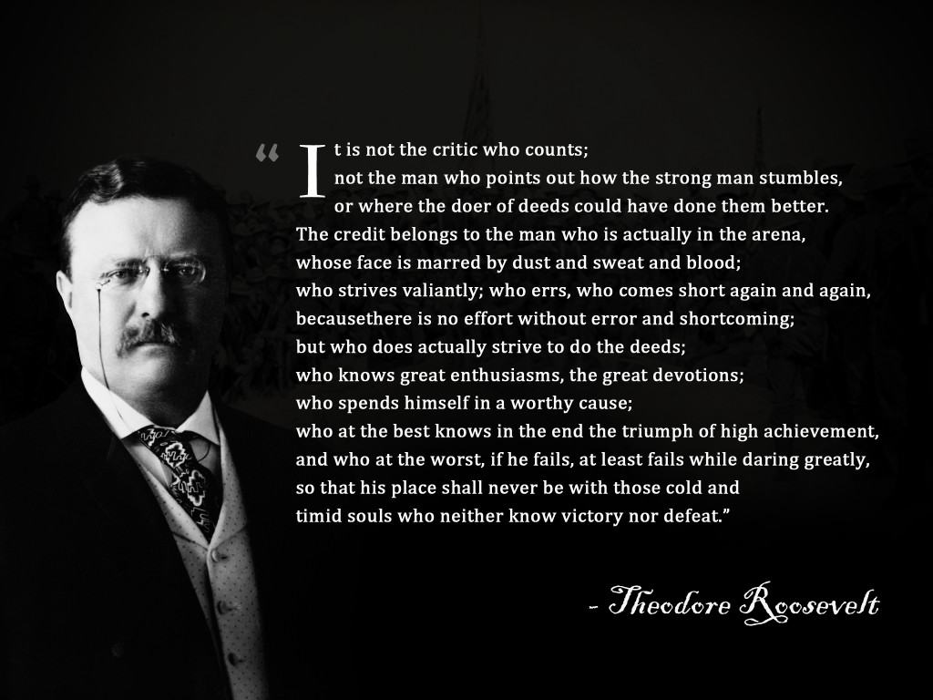 Roosevelt.the-man-in-the-arena.jpg