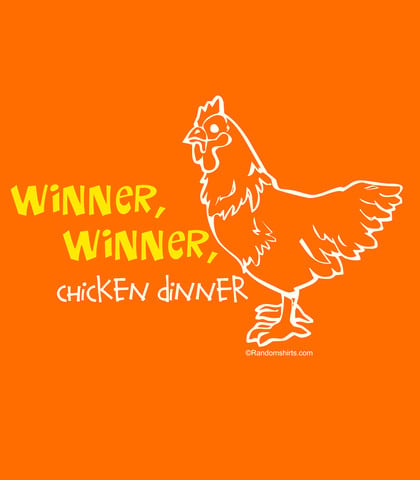 winner_winner_chicken_dinner_large.jpg